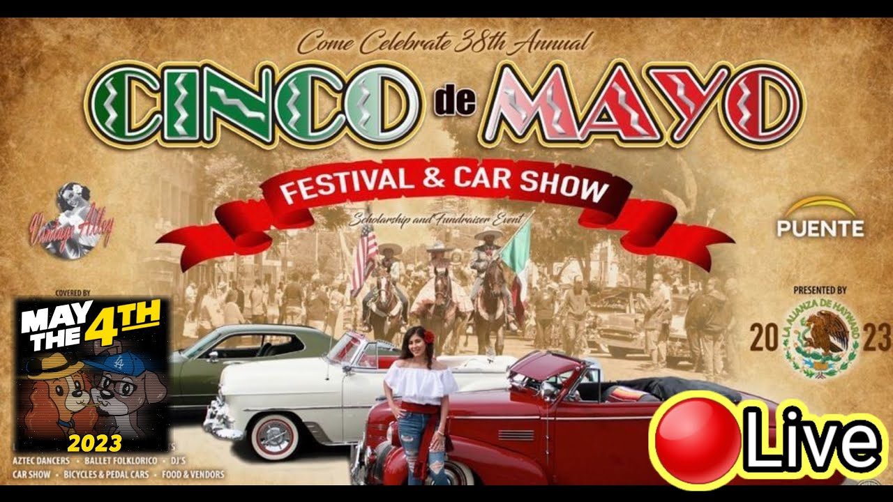 live Cinco de Mayo Festival Hayward envivo YouTube