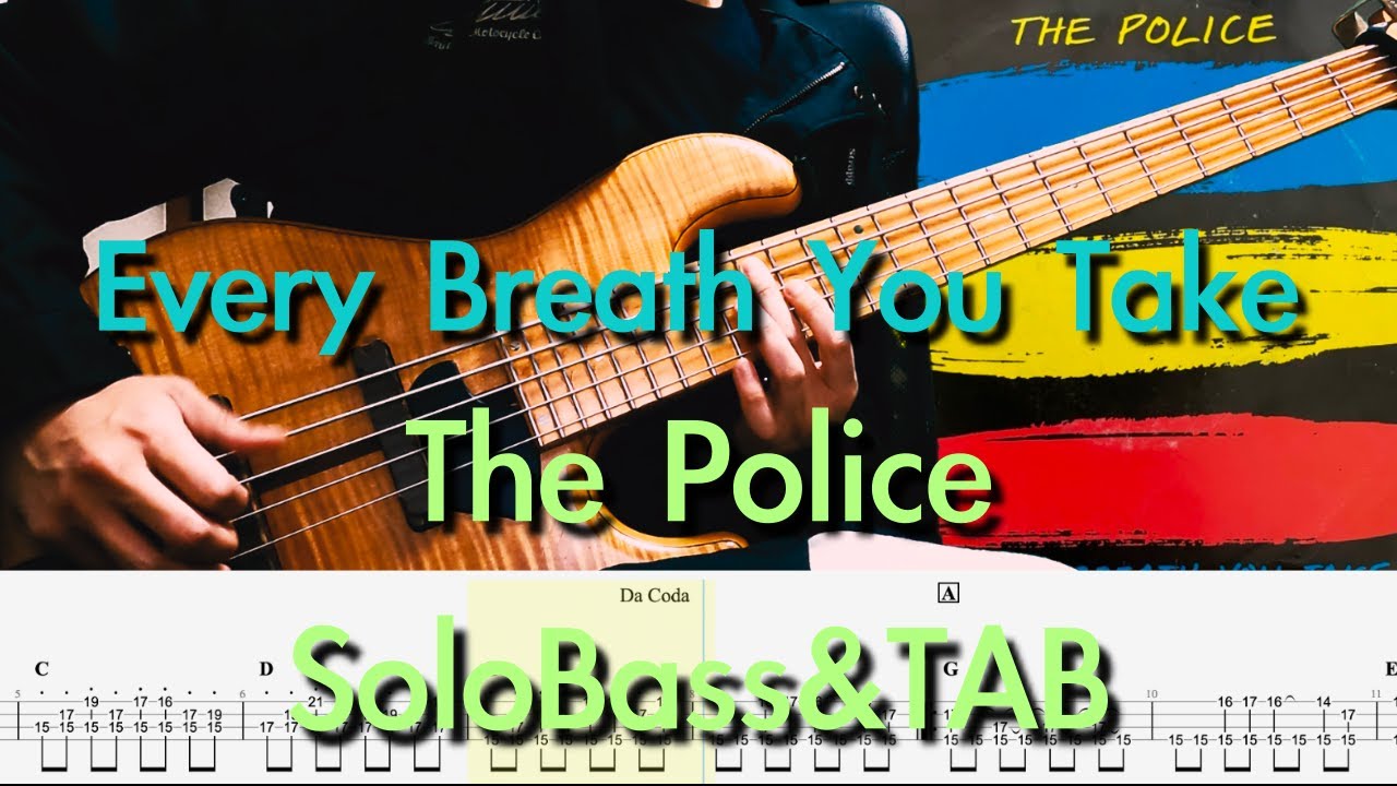 [The Police / Every Breath You Take ]BassSolo&TAB / ポリス / スティング / ソロベース