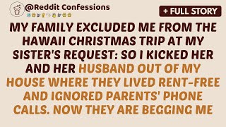 My Family Excluded Me From The Hawaii Christmas Trip At My Sister's Request.