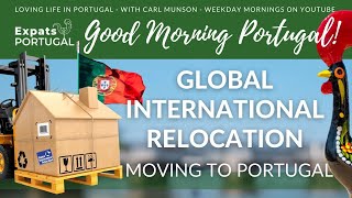 Moving to Portugal with Global International Relocation | All you need to know...