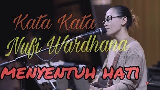 Kata kata mutiara Nufi Wardhana inspirasi hari