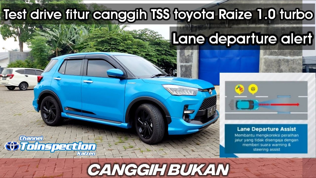 Pertama ! Test drive Toyota Raize TSS cobain fitur Line Departure ...