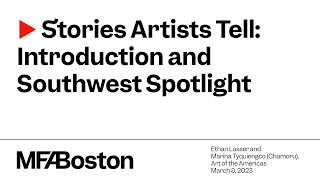 Stories Artists Tell: Introduction and Southwest Spotlight