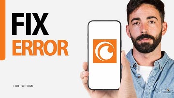 How To Fix Error On Crunchyroll App 2025