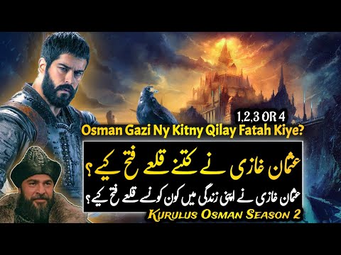 Kurulus Osman in Urdu | Castles Conquered By Osman Ghazi in History | YTUrdu