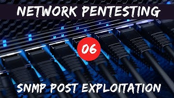 Network Pentesting - 06 SNMP Post Exploitation