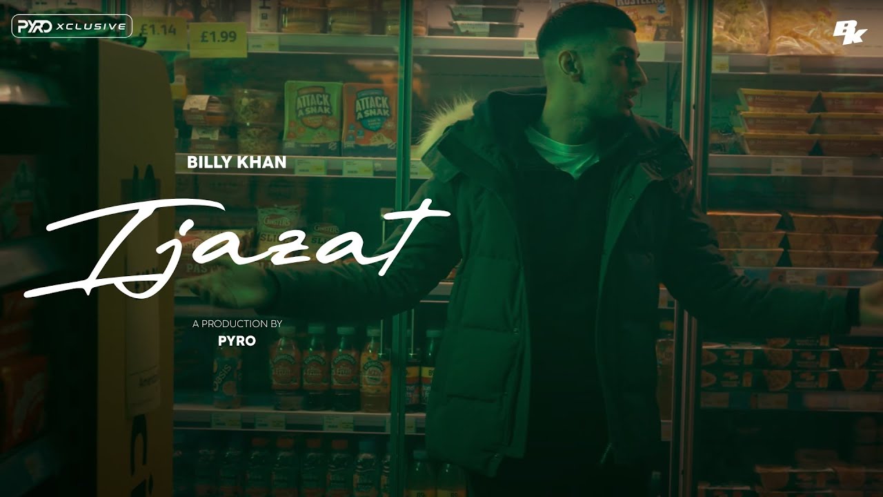 Billy Khan x Pyro - Ijazat (Remix) [Music Video]