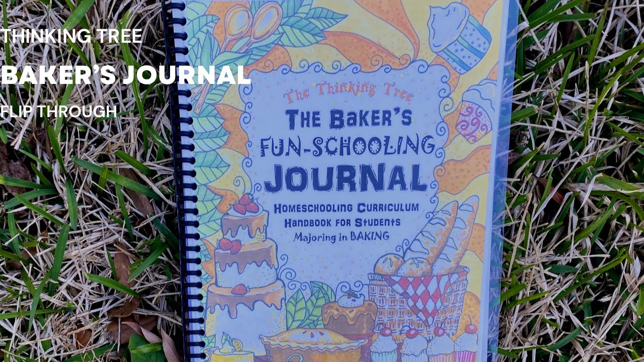 The Thinking Tree Baker’s Journal Flip Through