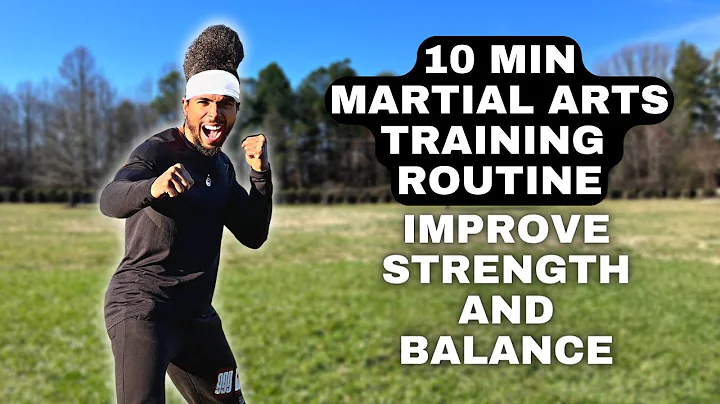 10 Min Martial Arts Training Routine | Improve Strength And Balance