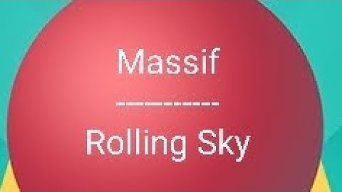 Massif - Rolling Sky: UST