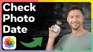 How To Check When A Photo Was Taken