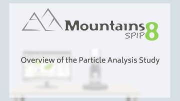 Mountains®8 | Overview of the Particle Analysis Study