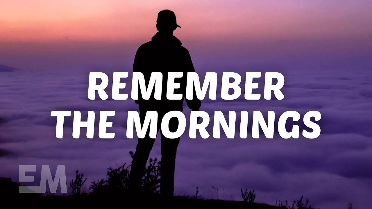 Clinton Kane - remember the mornings