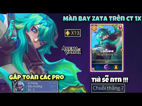 Sẽ Như Thế Nào Khi Leo Rank Bằng Zata Trên Cao Thủ 1x Gặp Toàn Các Pro Player Đánh Quá Căng Thẳng