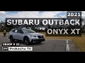 Subaru Outback Onyx XT 2021 Обзор #22 | Новый Субару Аутбек
