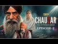 Chausar : The Power Games | Episode 2 | Political Series | PTC Punjabi