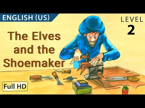 The Elves and the Shoemaker: Learn English (US) with subtitles - Story for Children 