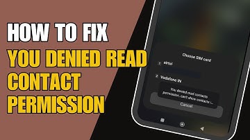 Fix You Denied Read Contact Permission – Can’t Show Contact Info Problem Solved