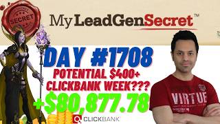 POTENTIAL $400+ Clickbank Week?!...My Lead Gen Secret Case Study Results 2026 (Day #1708)