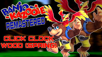 Click Clock Wood (Spring) - Banjo-Kazooie Music Remastered