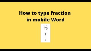 How to type fraction in mobile Word screenshot 2