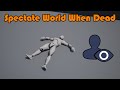 How To Put The Player In Spectator Mode When They&#39;re Dead - Unreal Engine Tutorial