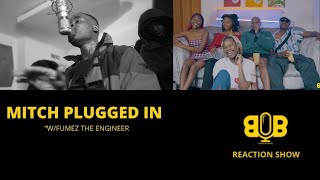 Mitch - Plugged In W/Fumez The Engineer | Pressplay 🇿🇦 South African Reaction | EPISODE 33