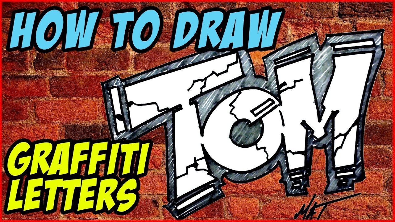 How To Draw Graffiti Letters Tom Mat Youtube