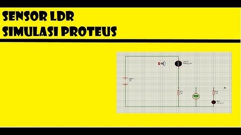 Sensor LDR dalam kondisi Terang dan Gelap | Proteus |