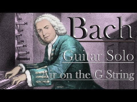 bach,-air-on-the-g-string,-guitar-solo