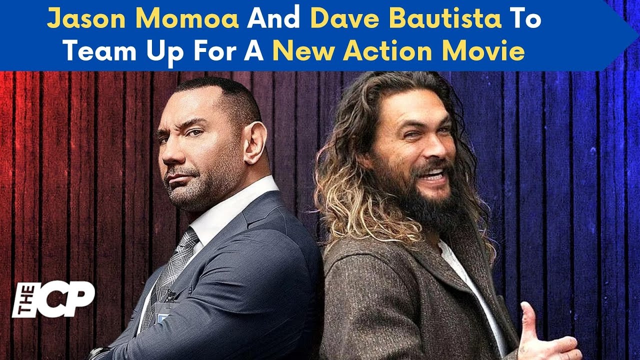 Jason Momoa, de 'Aquaman', confirma comédia policial com Dave