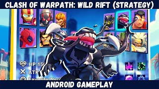 Clash of Warpath: Wild Rift - Android Gameplay - Strategy screenshot 5