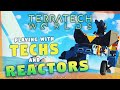 Building a tech and working with tech reactors gameplay highlights
