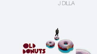 J DILLA - OLD DONUTS @ The Factory
