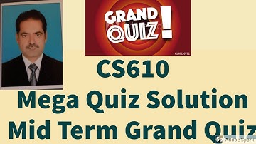 CS610 Mega Grand Quiz solution spring 2020 Mid term Preparation