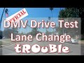 DMV Drive Test - Lane Change Troubles - Learn from her mistakes