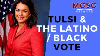 Will Tulsi Come Up Short In The Black &amp; Latino Vote? - Qbounti