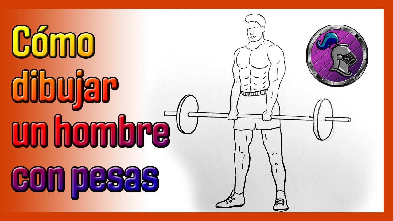 🏋️‍♂️🥇Cómo dibujar UN HOMBRE FITNESS CON PESAS 🏋️‍♂️🥇How to draw a  FITNESS MAN lifting weights✏️😅 - thptnganamst.edu.vn