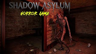 Shadow Asylum:Horror Game(Full Gameplay) screenshot 3