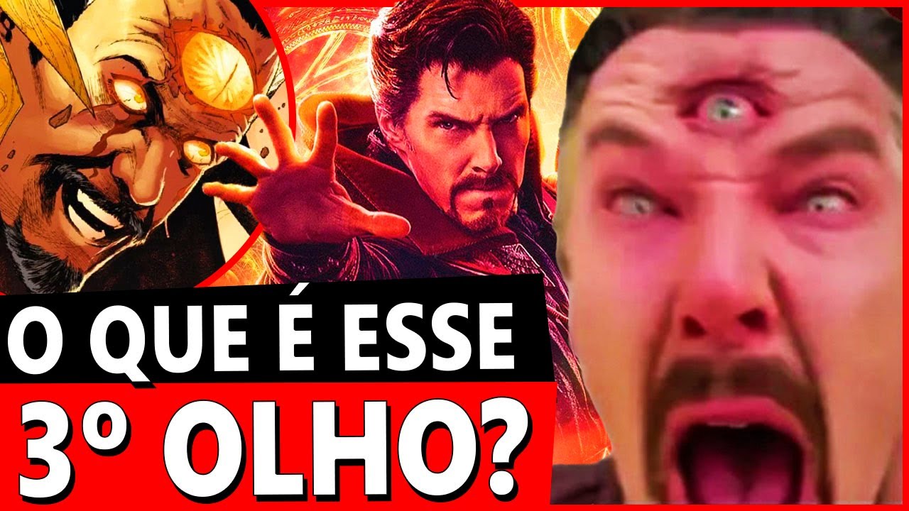 Multiverso da Loucura: o que é aquele olho na testa do Doutor Estranho?