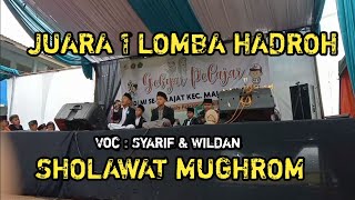 JUARA 1 LOMBA HADROH ~ SHOLAWAT MUGHROM VOCAL CILIK SUARA MERDU