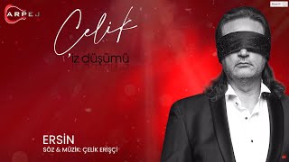 Çelik - Ersin (Official Lyrics Video)