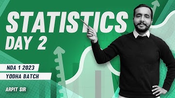 STATISTICS DAY 2 | NDA 1 2023 MATHS CLASSES | YODHA BATCH | ARPIT SIR