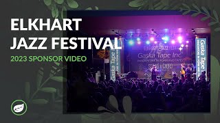 Elkhart Jazz Festival 2023 Sponsor Video