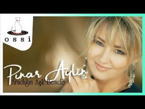 Pınar Aylin - Aradığın Aşk Bende