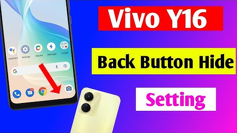Vivo y16 back button hide setting | Vivo y16 navigation keys setting | Vivo y16 back button setting