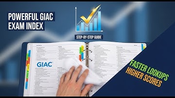 How to Build a Powerful GIAC Exam Index | Step-by-Step Guide for Faster Lookups & Higher Scores