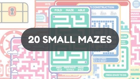 20 Small Mazes Trailer