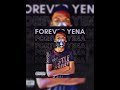 Mash_Keys - Forever Yena (Official Audio)