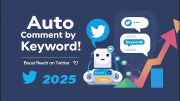 Auto Comment Twitter by Keyword 2025 | How To Auto Comment On Twitter